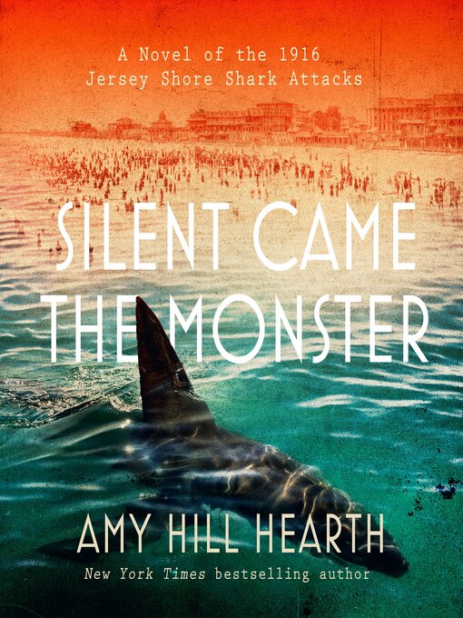 Title details for Silent Came the Monster by Amy Hill Hearth - Available